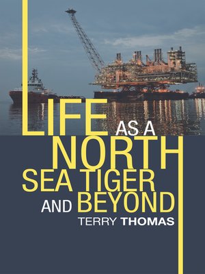 cover image of Life as a North Sea Tiger and Beyond
